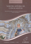 NUESTRA SE�ORA DE CA�OS SANTOS