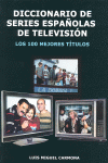 DICCIONARIO DE SERIES ESPAOLAS DE TELEVISIN