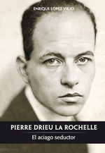 PIERRE DRIEU LA ROCHELLE