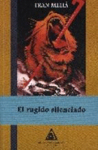 EL RUGIDO SILENCIADO