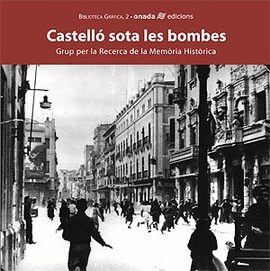 CASTELL� SOTA LES BOMBES