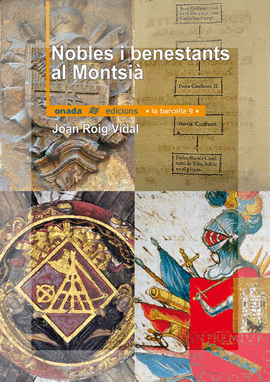 NOBLES I BENESTANTS AL MONTSIA