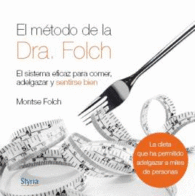 EL M�TODO DE LA DRA. FOLCH