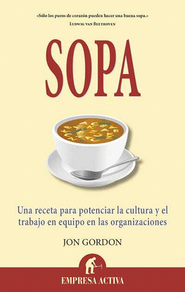 SOPA UNA RECETA PARA POTENCIAR LA C