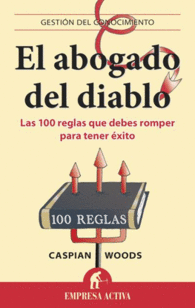 EL ABOGADO DEL DIABLO LAS 100 REGLA