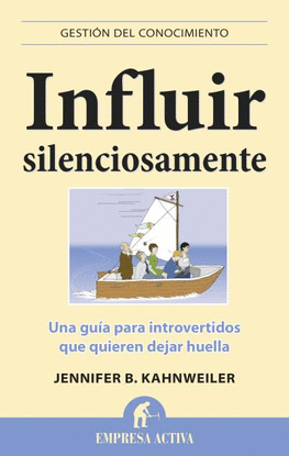 INFLUIR SILENCIOSAMENTE UNA GUIA PA