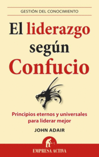 EL LIDERAZGO SEGUN CONFUCIO PRINCIP