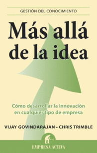MAS ALLA DE LA IDEA COMO DESARROLLA