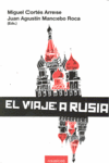 EL VIAJE A RUSIA