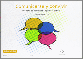 COMUNICARSE Y VIVIR - PROGRAMA DE HABILIDADES