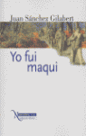 YO FUI MAQUI