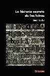 LA HISTORIA SECRETA DE LAS LETRAS
