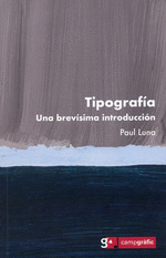 TIPOGRAF�A. UNA BREV�SIMA INTRODUCCI�N