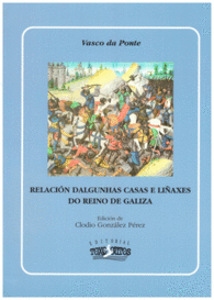 RELACIN DALGUNHAS CASAS E LIAXES DO REINO DE GALICIA