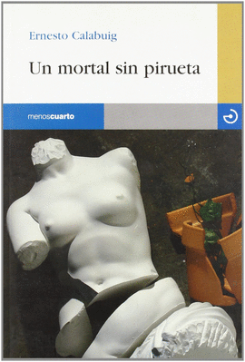 UN MORTAL SIN PIRUETA