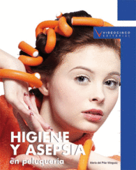 HIGIENE Y ASEPSIA EN PELUQUER�A