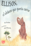 ELLISON, EL ELEFANTE QUE QUER�A CANTAR