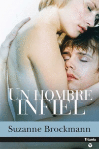 HOMBRE INFIEL, UN