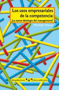 LOS USOS EMPRESARIALES DE LA COMPETENCIA