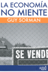 LA ECONOM�A NO MIENTE