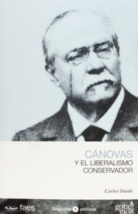 C�NOVAS Y EL LIBERALISMO CONSERVADOR