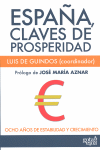ESPA�A, CLAVES DE PROSPERIDAD