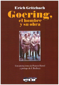 GOERING EL HOMBRE Y SU OBRA