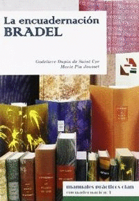 LA ENCUADERNACI�N BRADEL