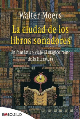 LA CIUDAD DE LOS LIBROS SO�ADORES