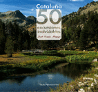 CATALUA. 50 EXCURSIONES INOLVIDABLES