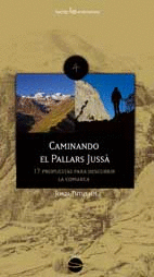 CAMINANDO EL PALLARS JUSS�