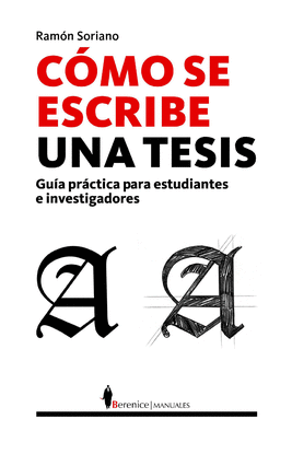 C�MO SE ESCRIBE UNA TESIS
