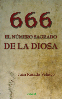 666: EL N�MERO SAGRADO DE LA DIOSA