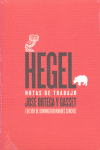 HEGEL NOTAS DE TRABAJO