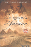 LA CONJURA DEL FARAON