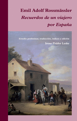 RECUERDOS DE UN VIAJERO POR ESPA�A