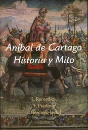 ANBAL DE CARTAGO. HISTORIA Y MITO