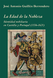 LA EDAD DE LA NOBLEZA