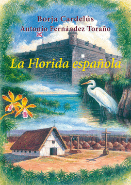 LA FLORIDA ESPAOLA