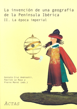 LA INVENCI�N DE UNA GEOGRAF�A DE LA PEN�NSULA IB�RICA II