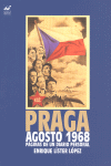 PRAGA, AGOSTO 1968