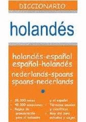 DICCIONARIO HOLANDES ESPA�OL / ESPA�OL HOLANDES