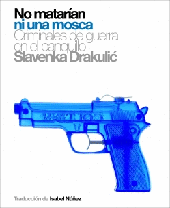 NO MATAR�AN NI UNA MOSCA