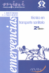 MANUAL PR�CTICO PARA EL T�CNICO EN TRANSPORTE SANITARIO