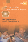 LAS RECETAS DE LA BISABUELA DE MIGUEL