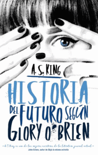 HISTORIA DEL FUTURO SEG�N GLORY O'BRIEN