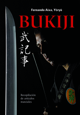 BUKIJI. RECOPILACION ARTICULOS MARCIALES