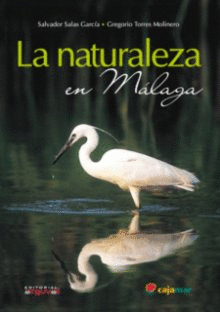 LA NATURALEZA EN MLAGA