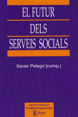 FUTUR DELS SERVEIS SOCIALS, EL