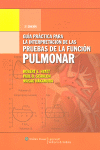 GU�A PR�CTICA PARA LA INTERPRETACI�N DE PRUEBAS DE FUNCI�N PULMONAR